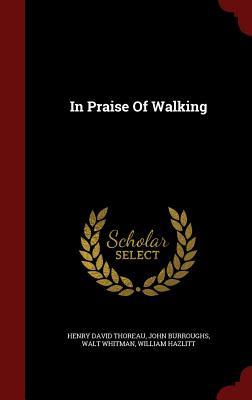 In Praise Of Walking