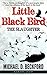 Little Black Bird: The Slaughter
