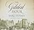 The Gilded Hour Lib/E (Gilded Hour Series, 1)