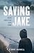 Saving Jake by D'Anne Burwell