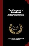 The Monuments of Upper Egypt: A Translation of the "Itinéraire de la Haute Égypte" of Auguste Mariette-Bey
