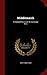Middlemarch: A Study of Provincial Life, by George Eliot