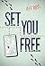 Set You Free