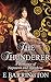 The Thunderer: A romance of Napoleon and Josephine