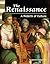 The Renaissance: A Rebirth of Culture (library bound)