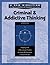 CRIMINAL & ADDICTIVE THINKING WORKBOOK, 2ND ED (3939)