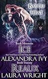 Ice/Reaux by Alexandra Ivy Ice/Reaux by Alexandra Ivy