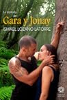 La leyenda de Gara y Jonay by Ismael Lozano Latorre