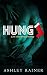 Hung