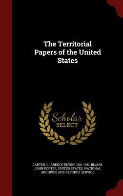 The Territorial Papers of the United States