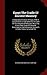 Egypt The Cradle Of Ancient Masonry: Comprising A History Of Egypt, With A Comprehensive And Authentic Account Of The Antiquity Of Masonry, Resulting ... Research In India, Persia, Syria And The