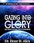 Gazing Into Glory Study Guide by Bruce D. Allen