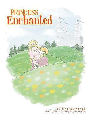 Princess Enchanted (Paperback)