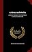 Arthour and Merlin: A Metrical Romance. Now First Edited From the Auchinleck MS.