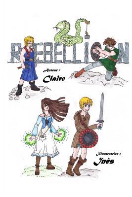 Rébellion (French Edition)