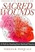 Sacred Wounds: A Path to He...