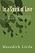 In a Spirit of Love: The re...