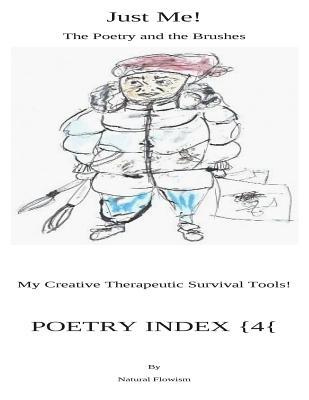 Poetry Index {4{: Just Me! The Poetry and the Brushes (Diverse Works of 2015)