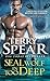 SEAL Wolf In Too Deep (SEAL Wolf Book 4)
