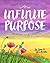 Infinite Purpose by Liv Lane