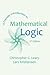 A Friendly Introduction to Mathematical Logic