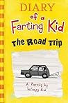 Diary of a Farting Kid - The Road Trip