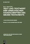 Text und Textwert der Griechischen Handschriften des Neuen Testaments. Band 2 (Arbeiten Zur Neutestamentlichen Textforschung)