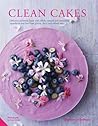 Clean Cakes by Henrietta Inman