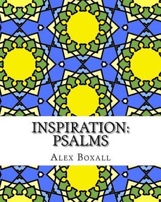 Inspiration 2 - Psalms: An Adult Coloring Book for Christians: Volume 2