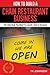 How to Build a Chain Restaurant Business: The Only Book You Need to Launch, Grow & Succeed