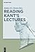 Reading Kant's Lectures