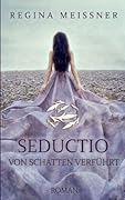 Von Schatten verführt