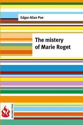 The Mistery of Marie Roget