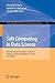 Soft Computing in Data Science: First International Conference, SCDS 2015, Putrajaya, Malaysia, September 2-3, 2015, Proceedings (Communications in Computer and Information Science, 545)