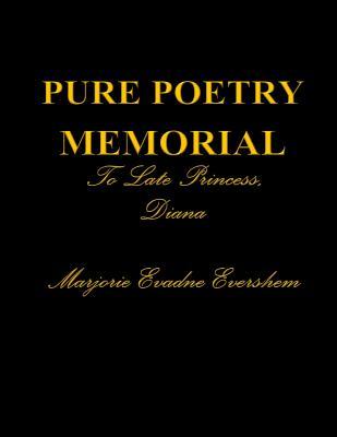 Pure Poetry Memorial to Late Princess, Diana