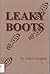 Leaky Boots