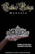 Calico Reign: Genesis