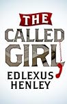 The Called Girl