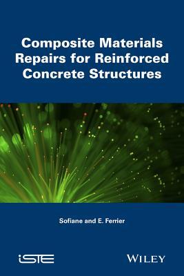Composite Materials Repairs for Reinforced Concrete Structures