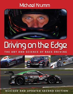 Driving On The Edge: The Art and Science of Race Driving
