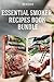 California Smoker Recipes: Essential TOP 25 Meat Recipes (DH Kitchen)