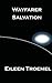 Wayfarer Salvation