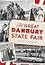 The Great Danbury State Fair by Andrea Zimmermann