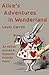 Alice's Adventures in Wonderland: An edition printed in Dyslexic-Friendly Fonts