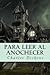 Para leer al anochecer (To be read at dusk)