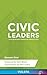 Civic Leaders: Local government leaders on making it work (Episode Guide and Commentary)
