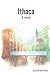 Ithaca, A Novel