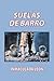 Suelas de barro (Spanish Edition)