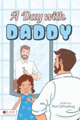 A Day With Daddy