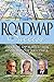 Roadmap to Success: America's Top Intellectual Minds Map out Successful Business Strategies